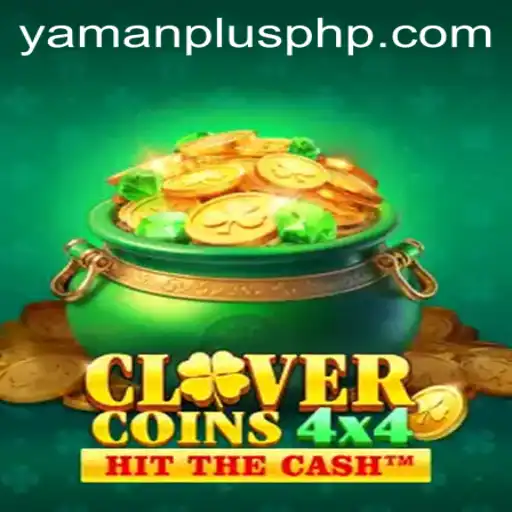 Unlock the Adventure: Exploring CloverCoins4x4 with YAMAN PLUS