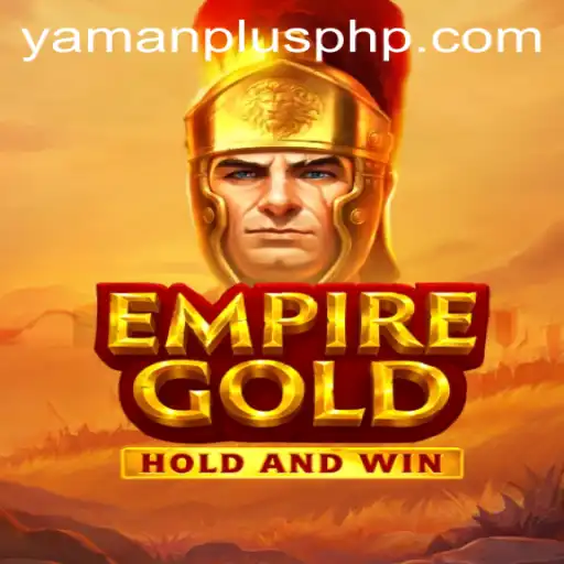 EmpireGold: Unveiling the Intriguing World of YAMAN PLUS