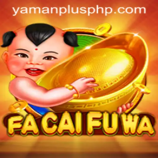 Exploring the Mystical World of FaCaiFuWa and the Enigmatic YAMAN PLUS