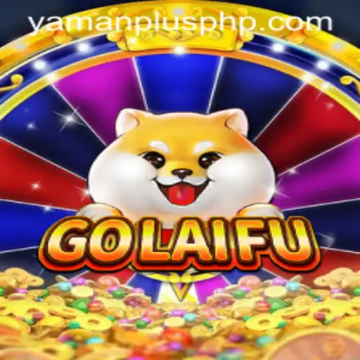 Discover the Mystical World of GoLaiFu with YAMAN PLUS